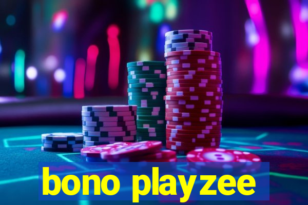 bono playzee